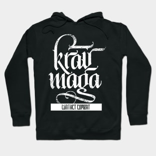 Krav Maga Calligraphy: Contact Combat Hoodie